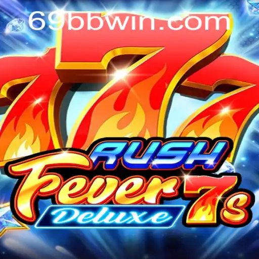 Descubra o Mundo Emocionante de RushFever7sDeluxe: Um Guia Completo
